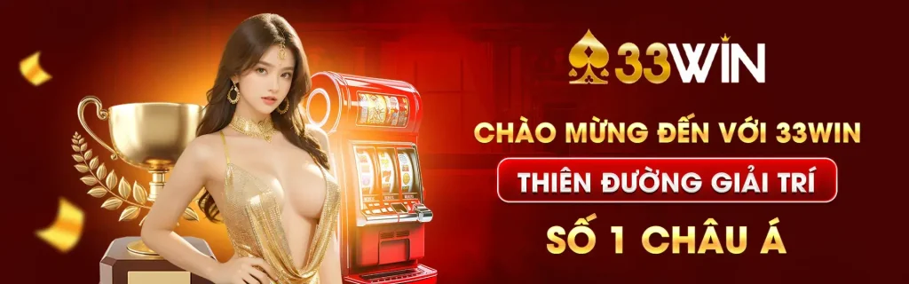 Chào mừng đến với 33win